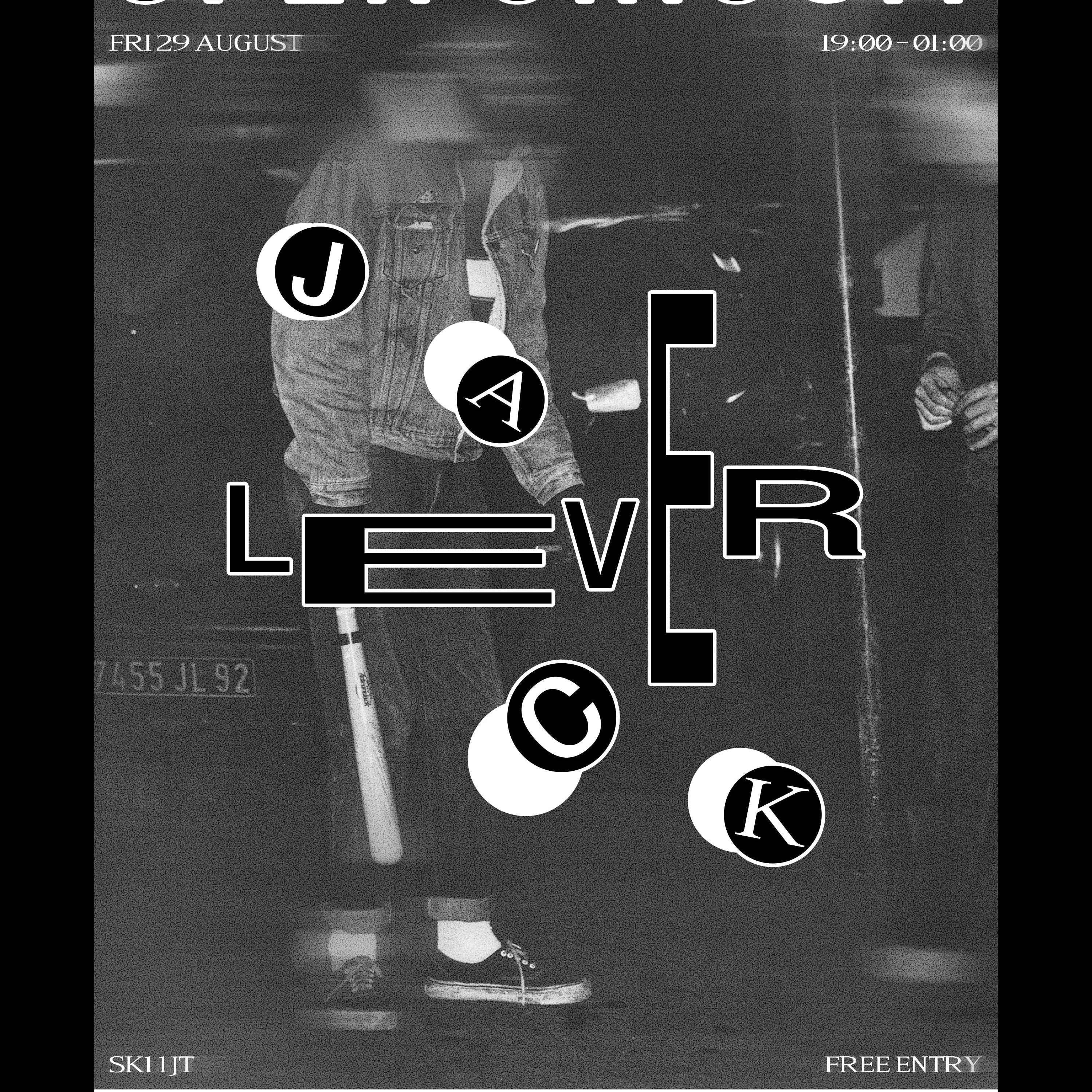 OPEN CIRCUIT – JACK LEVER